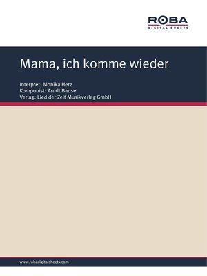 cover image of Mama, ich komme wieder